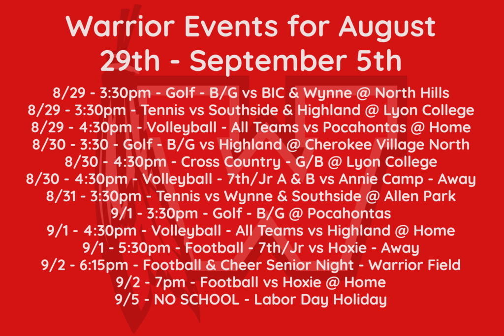 Warrior Event Schedule for August 29- September 5
