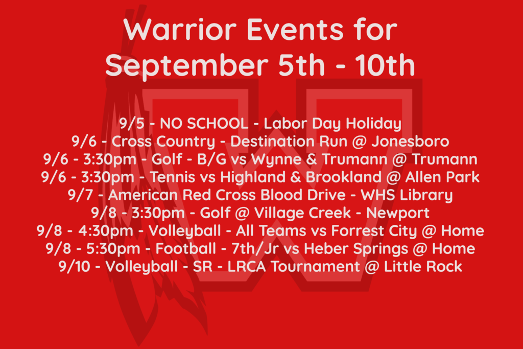 Warrior Events for September 5-10th