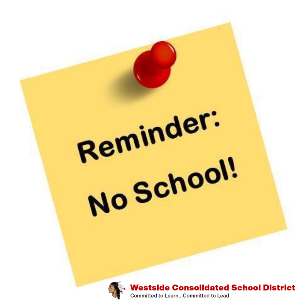 Reminder, No School Monday, September 5, 2022