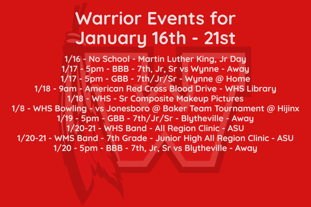 Warrior Events for January 16-21st