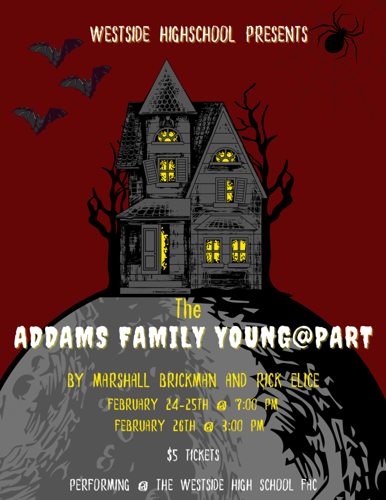 Addams Family young@part-WHS Theater Dpt Presents on February 24th-26th